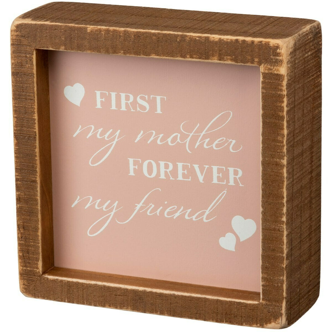 First My Mother Inset Box Sign