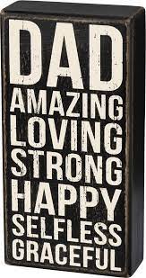 Dad Amazing Loving Box Sign