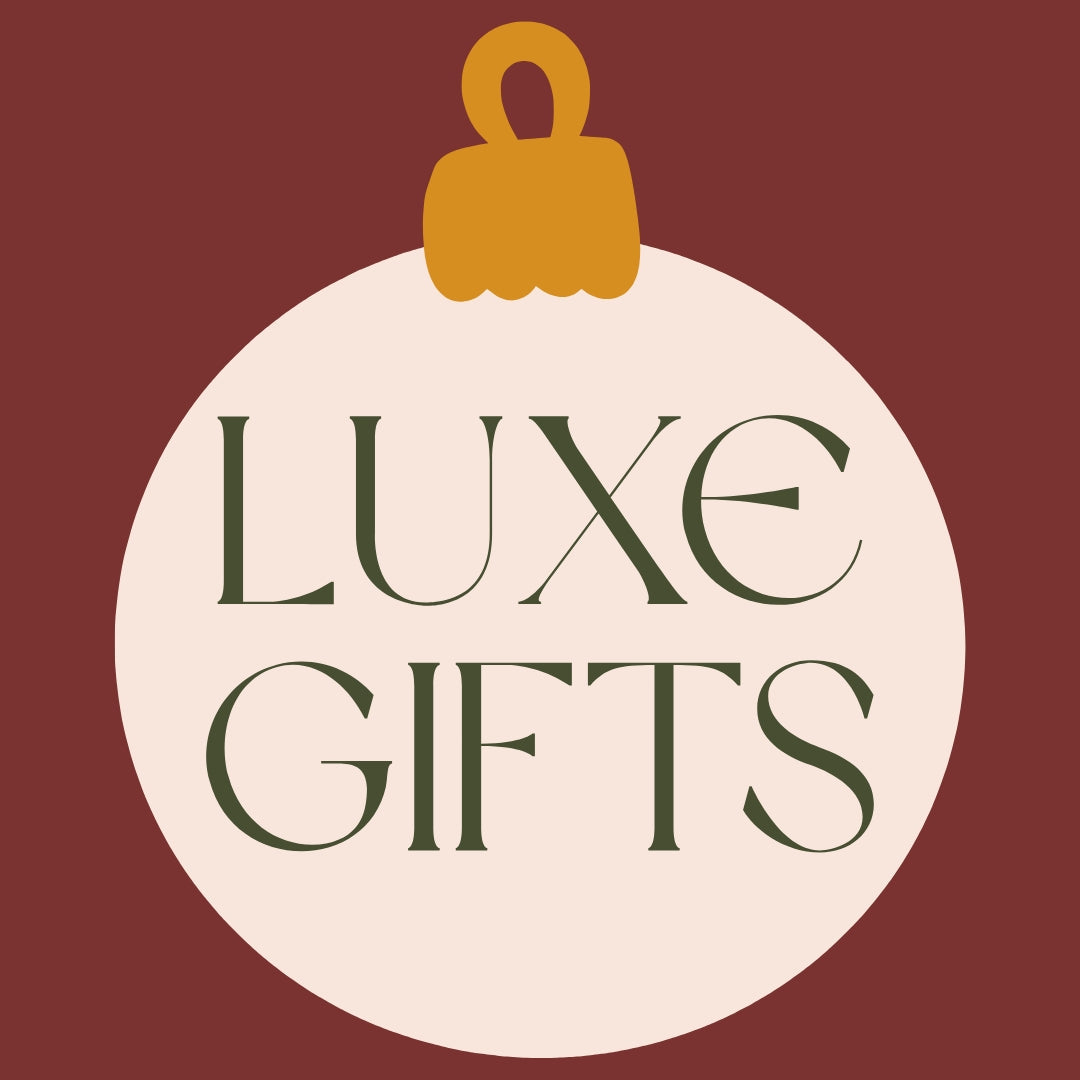 Luxe Gifts