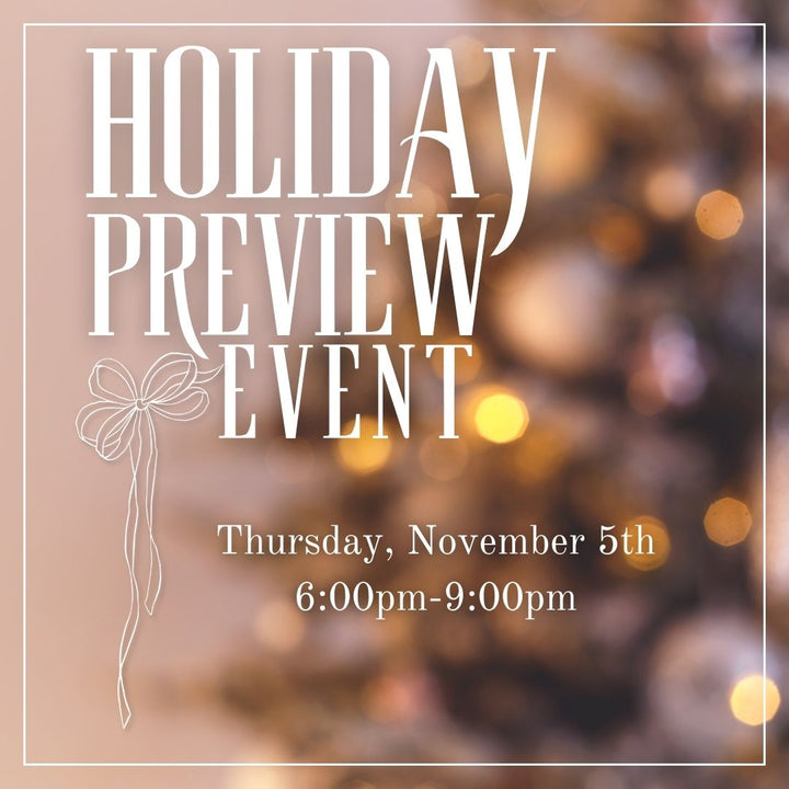 Holiday Preview Event Ticket